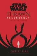 Star Wars Thrawn Ascendancy - Timothy Zahn