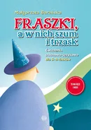 Fraszki a w nich szum i trzask - Małgorzata Barańska