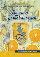 Lampart w pomarańczach - Cichocka Ewa Karolina
