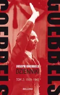 Goebbels Dzienniki Tom 2 1939-1943 - Outlet - Joseph Goebbels