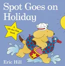 Spot Goes on Holiday - Outlet - Eric Hill