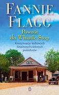 Powrót do Whistle Stop - Fannie Flagg