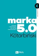 Marka 5.0 - Jacek Kotarbiński