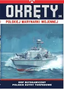 Okręty Polskiej Marynarki Wojennej Tom 36 - Grzegorz Nowak