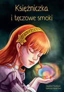 Księżniczka i tęczowe smoki - Outlet - Agnieszka Kubiak-Gwit
