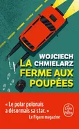 Ferme aux poupees Farma lalek przekład francuski - Wojciech Chmielarz