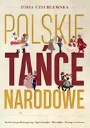 Polskie Tańce Narodowe - Outlet - Zofia Czechlewska