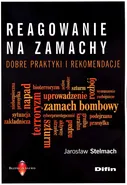 Reagowanie na zamachy - Jarosław Stelmach