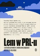 Lem w PRL-u - Wojciech Orliński