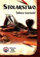 Stolarstwo - Tadeusz Laurowski