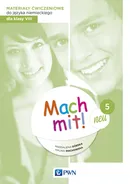 Mach mit! neu 5 Materiały ćwiczeniowe do języka niemieckiego dla klasy 8 - Magdalena Górska