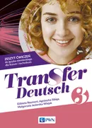 Transfer Deutsch 3 Zeszyt ćwiczeń do języka niemieckiego - Małgorzata Jezierska-Wiejak