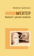 Wertep historii piruet stulecia - Waldemar Żyszkiewicz