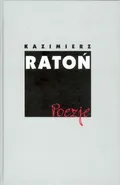 Ratoń Poezje - Krzysztof Ratoń