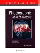Photographic Atlas of Anatomy - Elke Lutjen-Drecoll