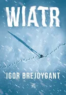 Wiatr - Brejdygant Igor