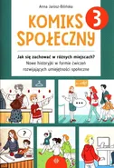 Komiks społeczny 3 - Anna Jarosz-Bilińska