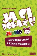 Ja Ci pokażę! Junior Wykręca ciało i szare komórki - Michał Szewczyk