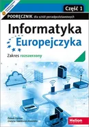 Informatyka Europejczyka Podręcznik dla szkół ponadpodstawowych - Danuta Korman