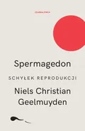 Spermagedon - Niels Christian Geelmuyden