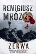 Zerwa - Remgiusz Mróz