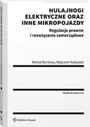 Hulajnogi elektryczne oraz inne mikropojazdy - Michał Burtowy