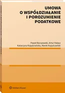 Umowa o współdziałanie i porozumienie podatkowe - Paweł Borszowski