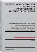 Wzory pism procesowych i sądowych w postępowaniu restrukturyzacyjnym - Małgorzata Brzozowska