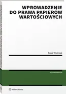 Wprowadzenie do prawa papierów wartościowych - Rafał Woźniak