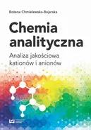 Chemia analityczna - Bożena Chmielewska-Bojarska