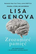 Zrozumieć pamięć - Lisa Genova