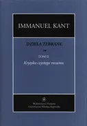 Dzieła zebrane, t. II: Krytyka czystego rozumu - Immanuel Kant
