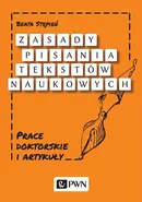Zasady pisania tekstów naukowych - Beata Stępień