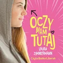 Oczy mam tutaj - Laura Zimmermann