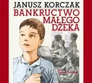 Bankructwo małego Dżeka - Janusz Korczak