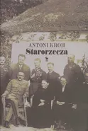 Starorzecza - Antoni Kroh