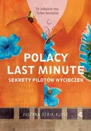 Polacy last minute - Justyna Dżbik-Kluge