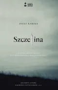 Szczelina - Jozef Karika