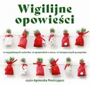 Wigilijne opowieści - Agnieszka Lis