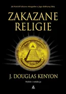 Zakazane religie - Douglas J. Kenyon