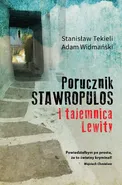 Porucznik Stawropulos i tajemnica Lewity - Adam Widmański