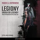 Legiony. Droga do legendy. Przed wyruszeniem w pole 1906-1914 - Marek A. Koprowski