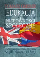 Edukacja i nierówności społeczne - Tomasz Gmerek