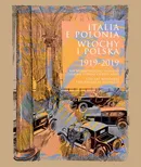 Italia e Polonia (1919-2019) / Włochy i Polska (1919-2019)