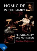 Homicide in the Family - Zdzisław Majchrzyk