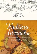 Kultura literacka - Marian Sinica