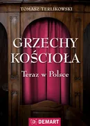 Grzechy kościoła - Tomasz Terlikowski