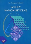 Szkoły kanonistyczne - Remigiusz Sobański