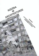 Rzeźba w architekturze - Katarzyna Chrudzimska-Uhera