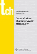 Laboratorium charakteryzacji materiałów - Krzysztof Jankowski